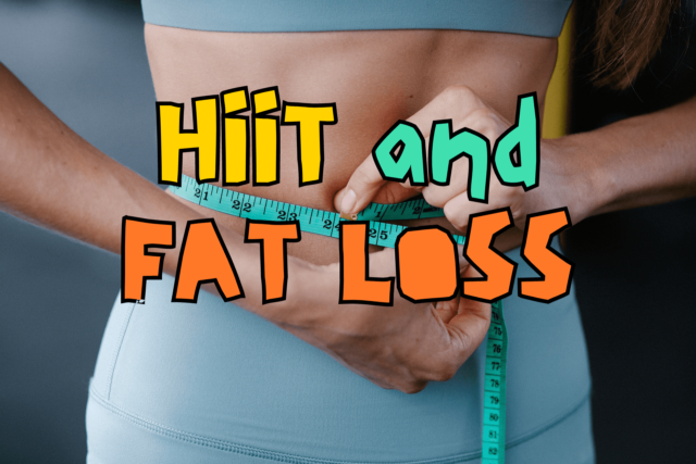 HIIT Workout Exercises: Your Success Plan - HIIT and Fat Loss